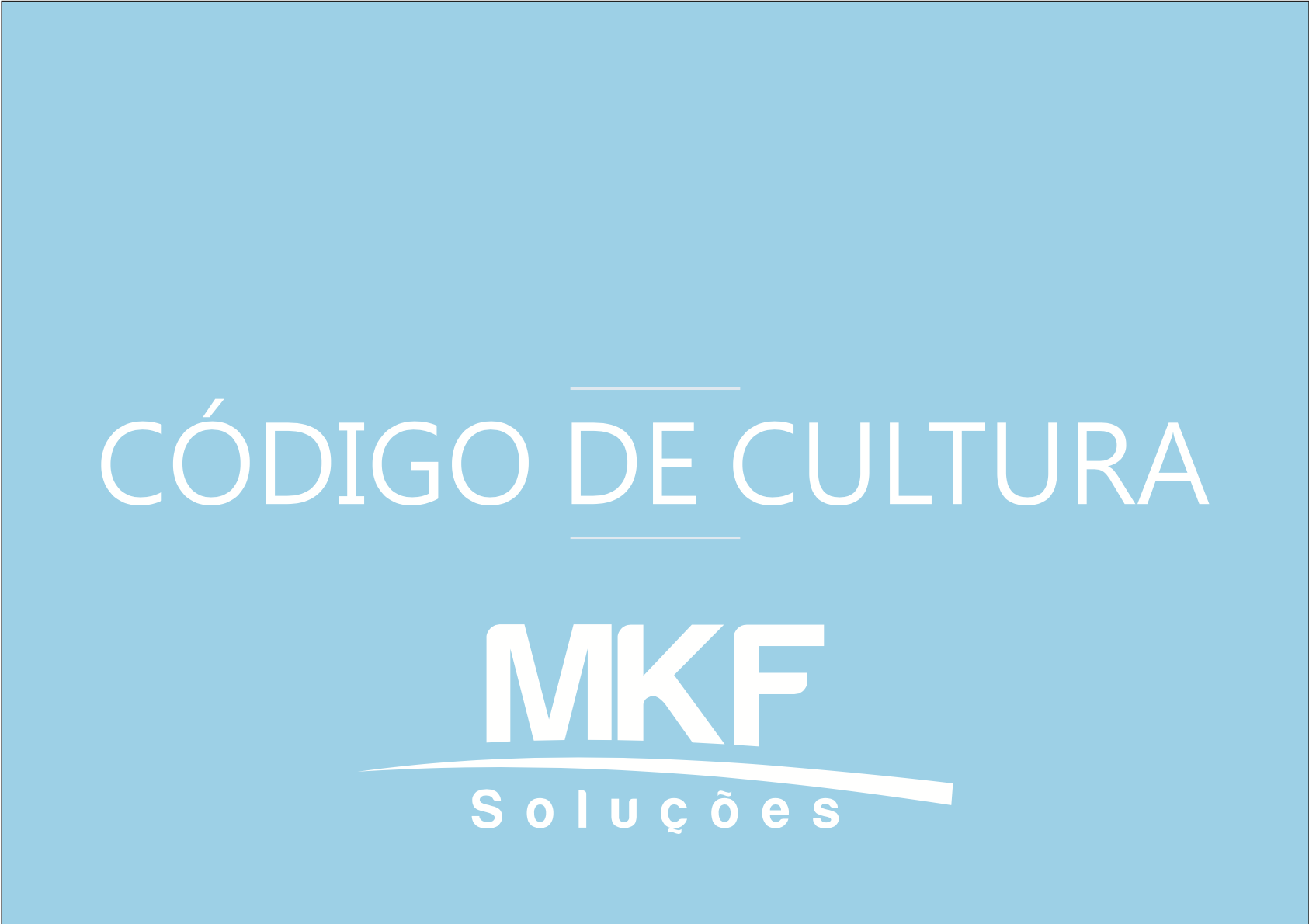 Por que a sua empresa precisa de um Código de Cultura? 